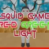 Squid Game - Red Green Light