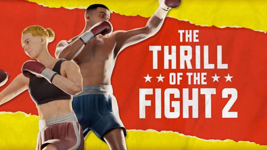 the thrill of the fight 2 erken erişimde