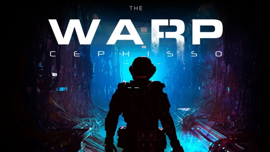 The Warp: Cephisso